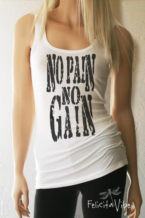 "No Pain No Gain" Fitted White Scoop Neck Workout Tank Top - Felicita Vibe®  - felicitavibe.com